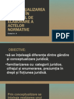 Conceptualizarea Juridică În Procesul de Elaborare A Actelor