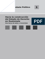 (Debate Político - 1) Coll. - Hacia La Construcción Del Estado de Derecho en Guatemala_ Una Tarea de Todos e Inconclusa (2011)