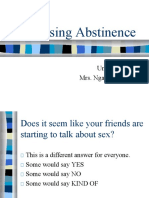 Choosing Abstinence: Unit 6:6 Mrs. Ngawaka