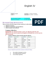 English IV Review of Adjectives, Comparatives, Superlatives and Adverbs