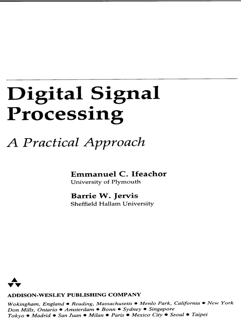 Digital Signal Processing A Practical Approach Ifeachor and Jervis PDF ...