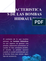 CARACTERISTICAS DE LAS BOMBAS HIDRAULICAS