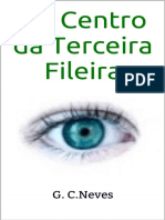 G. C. Neves - Ao Centro Da Terceira Fileira PDF