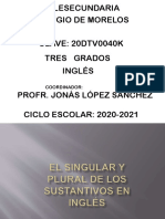 El Singular y Plural de Los Sustantivos INGLES 1°, 2° y 3°