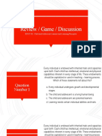 Review / Game / Discussion: EDUC101: Child and Adolescent Learners and Learning Principles