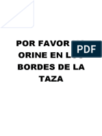 Por Favor No Orine en Los Bordes de La Taza