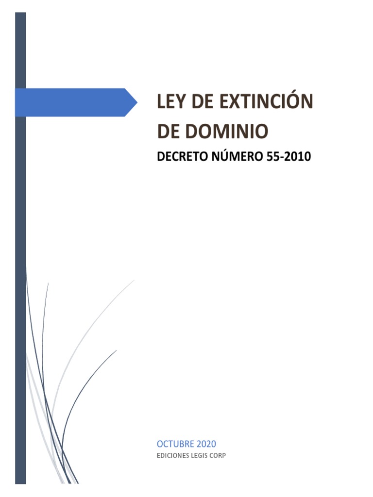 Ley de Extinción de Dominio en Guatemala | PDF | Sentencia (ley ...