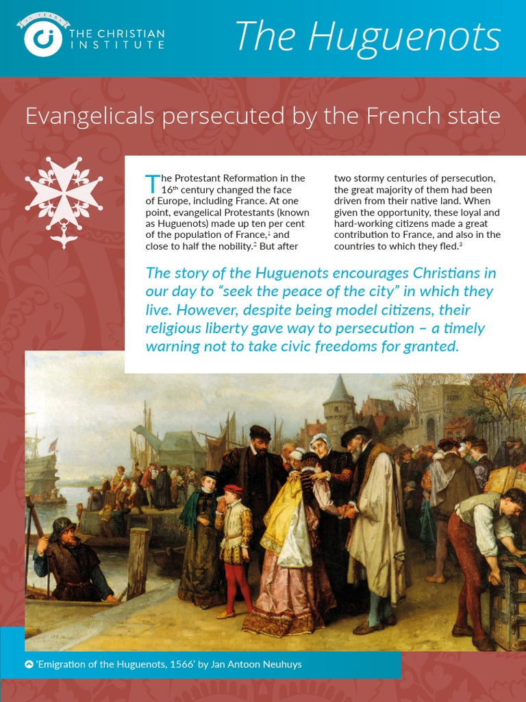 The Huguenots: Evangelicals persecuted in France | PDF | Protestantism ...