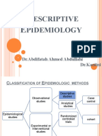 Escriptive Pidemiology: DR - Abdifatah Ahmed Abdullahi DR - Kaniini