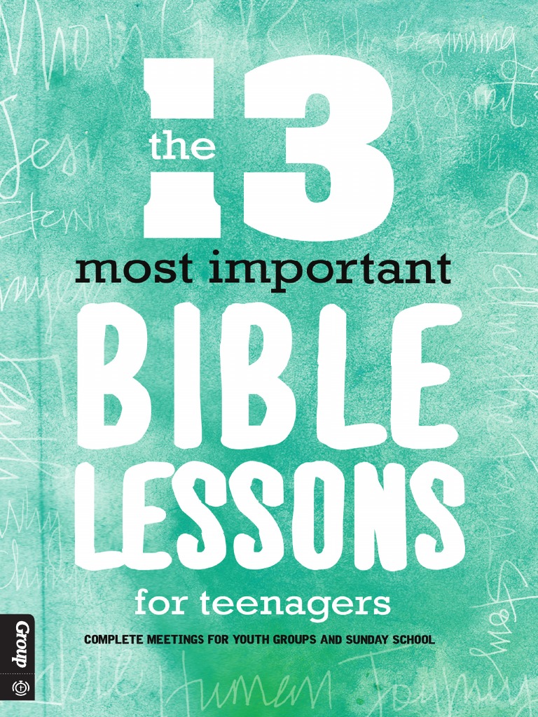 13 Bible Lessons For Youth | PDF | Gospel Of Matthew | Nativity Of 