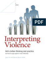 Interpreting Violence - Anti-Civilian Thinking and Practice and How To Argue Against It More Effectively PDF