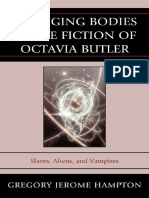 Changing Bodies in The Fiction of Octavia Butler (Slaves, Aliens, and Vampires) Lexington Books (2010)