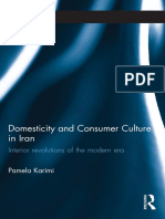Domesticity and Consumer Culture in Iran - Interior Revolutions of The Modern Era PDF