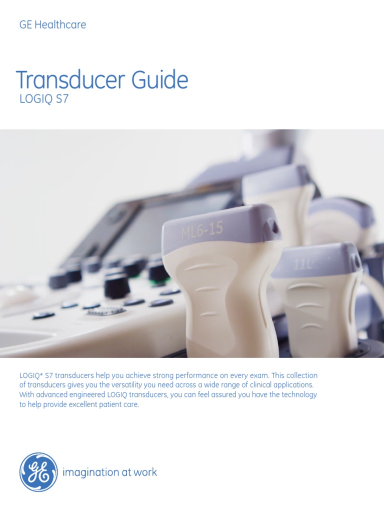 GEHealthcare LOGIQS7 TransducerGuide PDF Clinical Medicine Medical Specialties