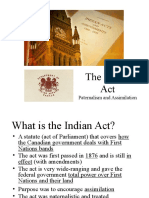 The Indian Act: Paternalism and Assimilation