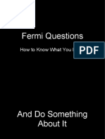 Fermi Questions: How To Know What You Know