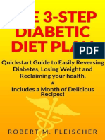 The 3-Step Diabetic Diet Plan_ Quickstart Guide to Easily Reversing Diabetes, Losing Weight and Reclaiming your health ( PDFDrive ).pdf