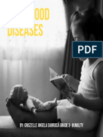 Childhood Diseases: By: Criszelle Angela Darroca Grade 3-Humility