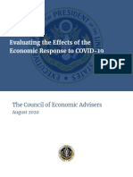 Evaluating The Effects of The Economic Response To COVID 19
