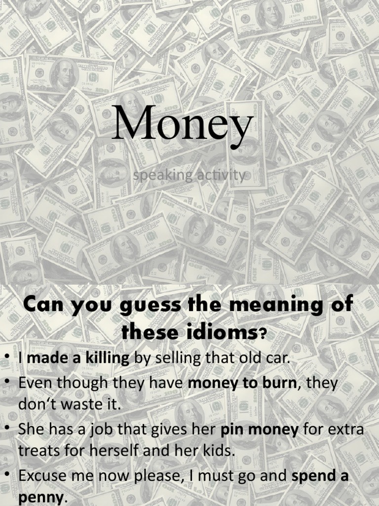 Money Idiomsspeaking Conversation Topics Dialogs Fun Activities Games ...