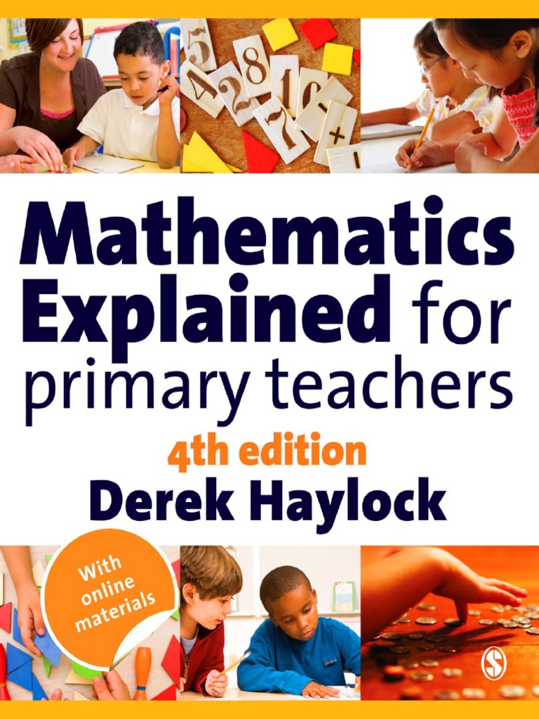 Mathematics Explained For Primary Teachers by Derek Haylock | PDF