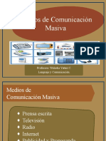 Los Medios Masivos de Comunicacion