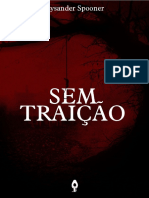 Lysander Spooner - Sem Traição (2020, Abacate Libertário) PDF