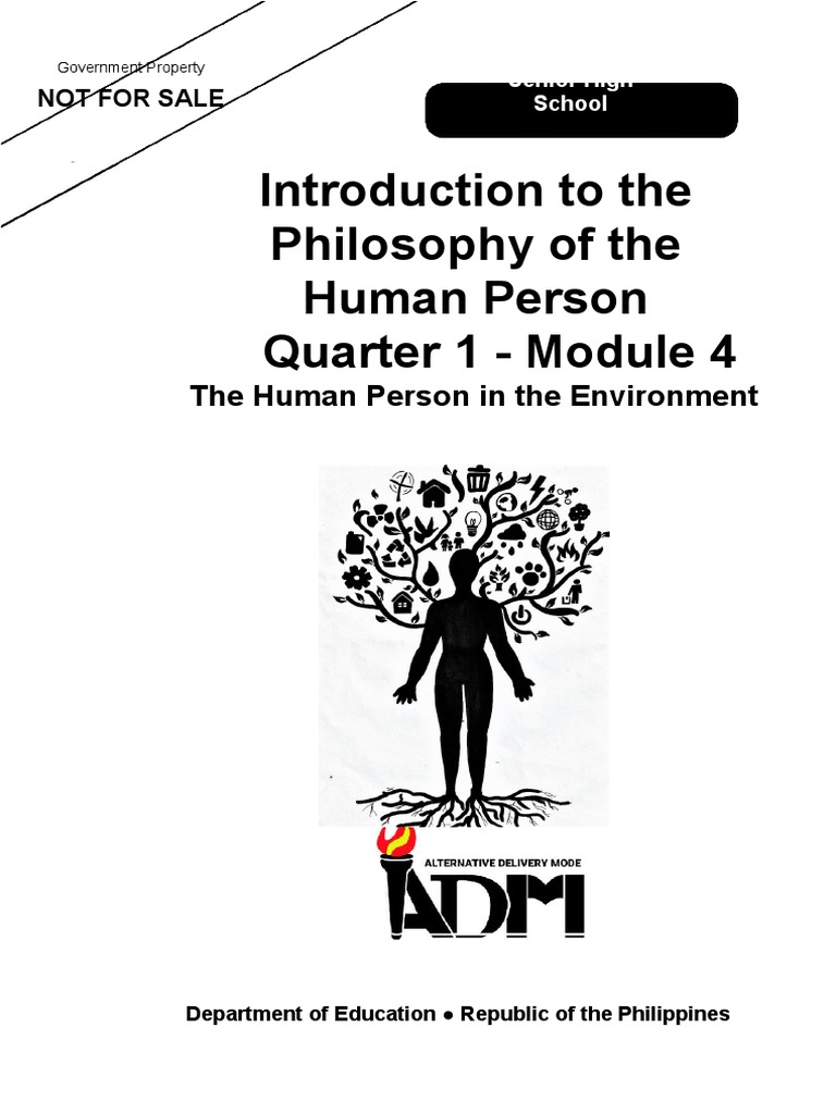 Introduction To The Philosophy of The Human Person Quarter 1 - Module 4 ...