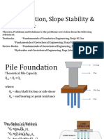 Pile Foundation, Slope Stability & Braced Cuts