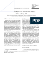 Antibiotic Prophylaxis in Dentoalveolar Surgery: Michael G. Savage, DDS
