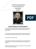 Senhor Professor Dr. Paulo Gaudêncio