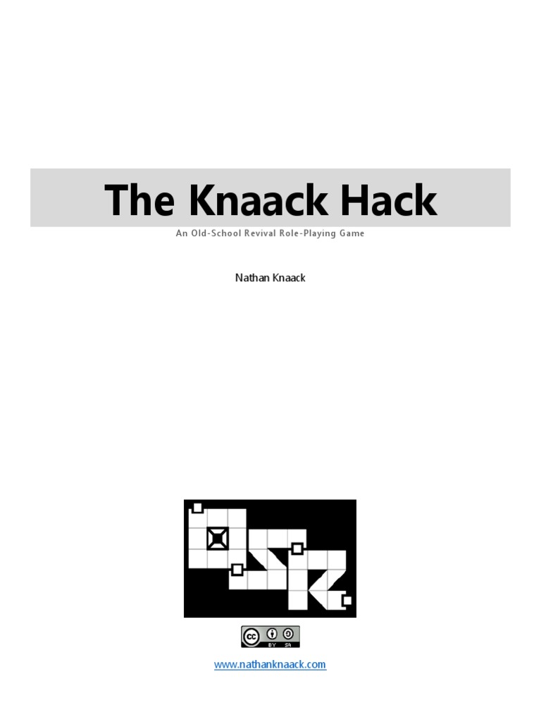 The Knaack Hack RPG System Guide | PDF | Role Playing Games | Unrest