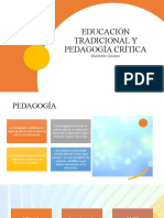 Educación Tradicional y Pedagogía Crítica