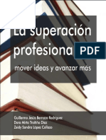 La superacion del profesional_ - Bernaza Rodriguez, Guillermo Je