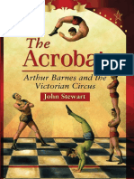 The Acrobat. Arthur Barnes and The Victorian Circus by John Stewart