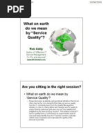 What on earth do we mean by Service Quality