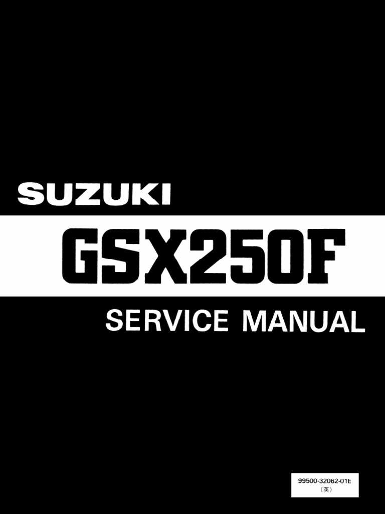 SUZUKI GSX250S サービスマニュアル 1991年 SUZUKI Workshop Manual GSX250 GSX250E GSX250S 1982 1983 1984 1985
