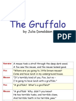 The Gruffalo: by Julia Donaldson