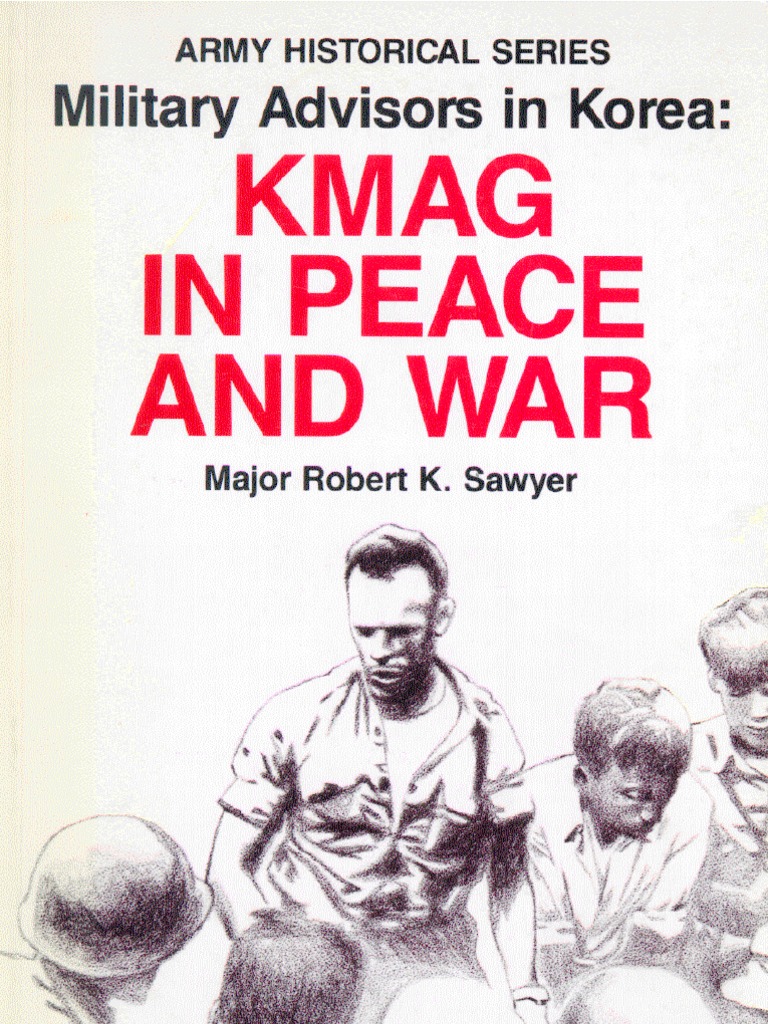 独創的 Peace in KMAG Korea in Advisors Military and PDF | War 帽子
