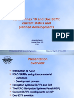 ICAO Annex 10 and Doc 8071: Current Status and Planned Developments