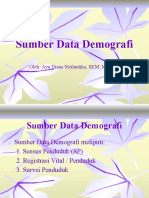 Sumber Data Demografi: Oleh:Ayu Diana Meilantika, SKM.,MKM