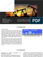 Cavitación, NPSH, T5 y Principales Problemas en Los Equipos de Bombeo de Crudo