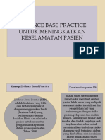 Evidence Base Practice Untuk Meningkatkan Keselamatan Pasien