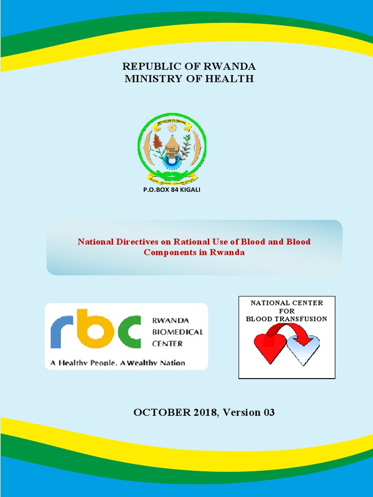 Blood - Transfusion Guidelines in Rwanda - 2018 - Version 3 - Final PDF ...