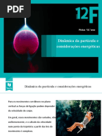 Dinâmica Da Partícula e Considerações Energéticas
