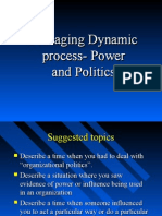 Managing Dynamic Process-Power and Politics Managing Dynamic Process - Power and Politics