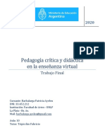 Pedagogía Crítica y Didáctica en La Enseñanza Virtual - Trabajo Final - Barbalarga Patricia Ayelen