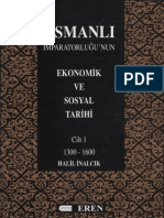 Halil İnalcık-Donald Quaert Osmanlı İmparatorluğu'nun Ekonomik Ve Sosyal Tarihi 1300-1600 Cilt 1 Eren Yayınları PDF