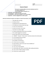 Figures of Speech: Label Each Statement Using The Seven Figures of Speech Found Above. (Hint: 3 of Each Kind)