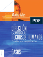 Direccic3b3n Estratc3a9gica de Recursos Humanos Gestic3b3n Por Competencias Casos Martha Alles PDF